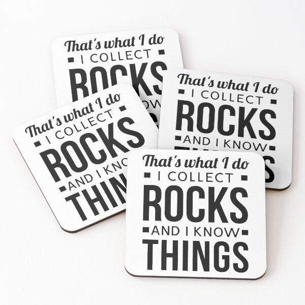Item preview, That's What I Do I Collect Rocks and I Know Things designed and sold by T-shirt For You.