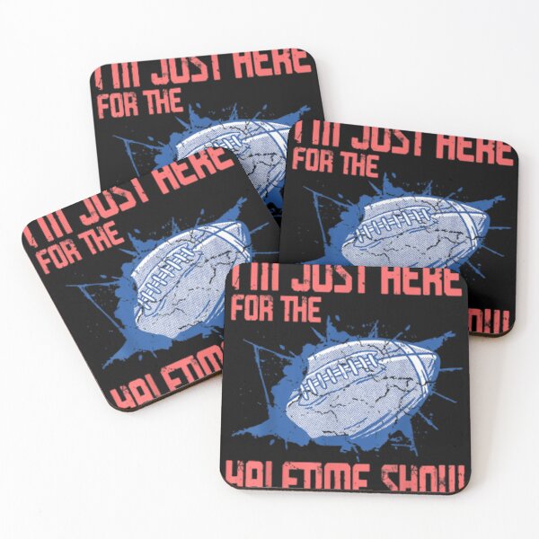 Item preview, I'm just here for the halftime show designed and sold by selimane.