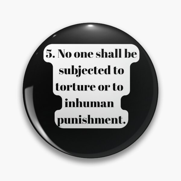 Item preview, Universal Declaration of Human Rights Article 5 designed and sold by Freihalt.