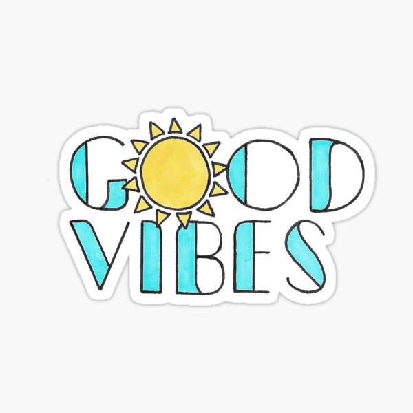 Good Vibes Sticker