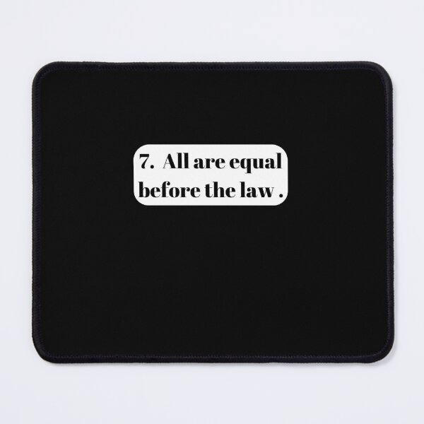 Item preview, Universal Declaration of Human Rights Article 7 designed and sold by Freihalt.