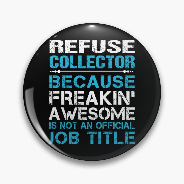 Item preview, Refuse Collector T Shirt - Freaking Awesome Job Gift Item Tee designed and sold by oetate4774.