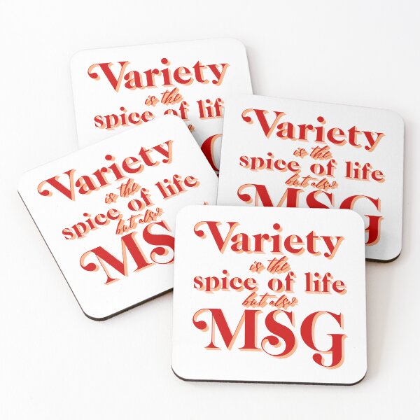 Item preview, Variety is the spice of life, but also, MSG designed and sold by Krisztina Koteles.