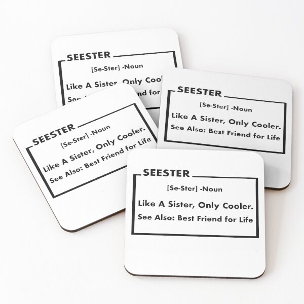 Item preview, Seester noun like a sister only cooler see also best friend for life  designed and sold by Desinger12.