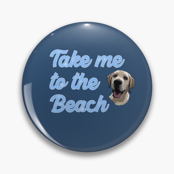 Item preview, Funny Dog - Yellow Lab - Take Me To The Beach - Labradorable designed and sold by OliviaGbyKyro.