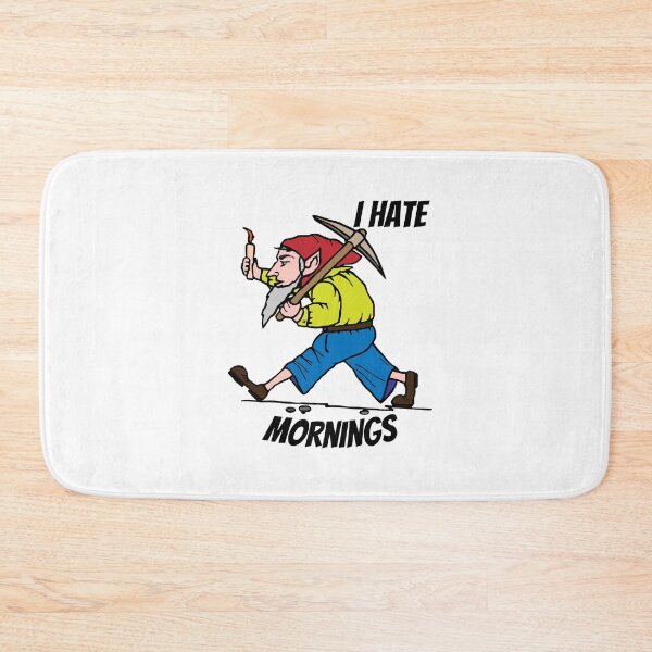 Item preview, I hate mornings funny Dwarfs  designed and sold by PrixSympa.