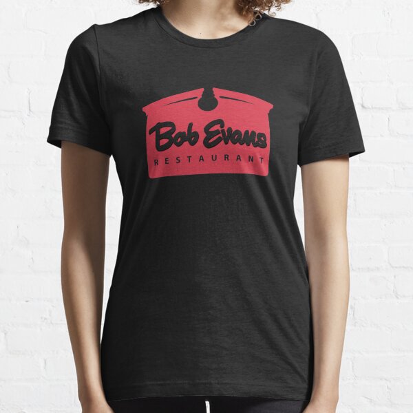 Bob Evans T Shirts for Sale Redbubble