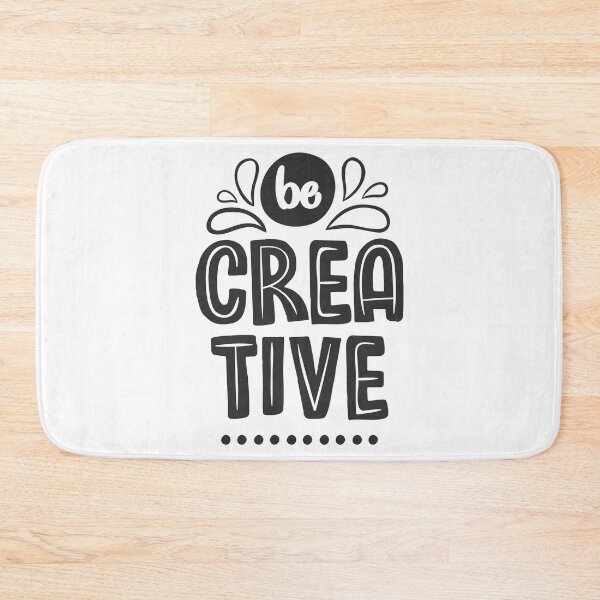 Item preview, BE CREATIVE designed and sold by Creativenetic.