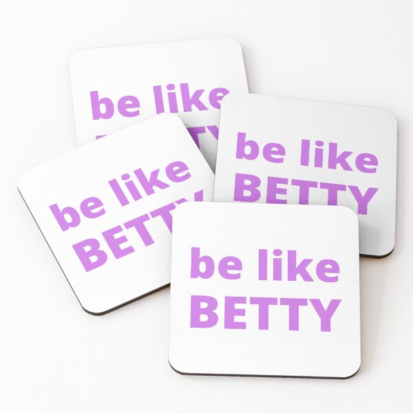 Item preview, Be Like Betty, Be More Like Betty designed and sold by Coralgb.