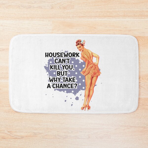 Item preview, Housework Can't Kill You Funny Retro Humor Housewife Pin-up Girl designed and sold by adriana-holmes.