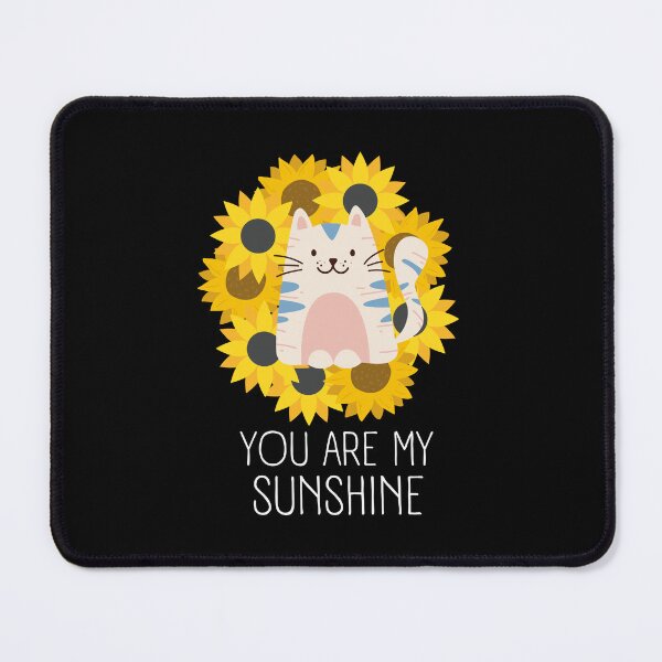 Item preview, You Are My Sunshine Cat Sunflower designed and sold by Thetruemo.