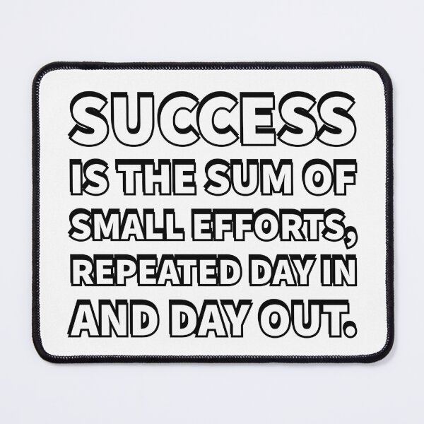 Item preview, Success is the sum of small efforts, repeated day in and day out. designed and sold by Inspirationmotivation.