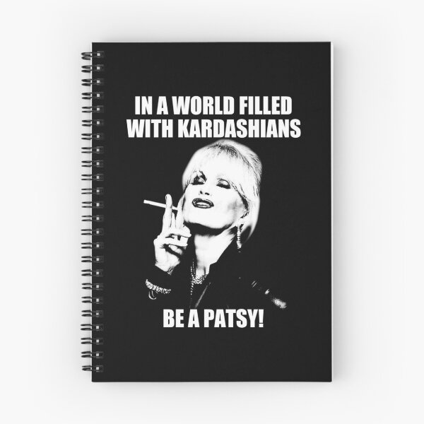 Item preview, In A World Filled With Kardashians Be A Patsy      designed and sold by RudeCrudeUKs.