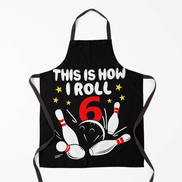 Item preview, This Is How I Roll 6 Year Old Bowling 6th Birthday designed and sold by Rebecca-Cruz.