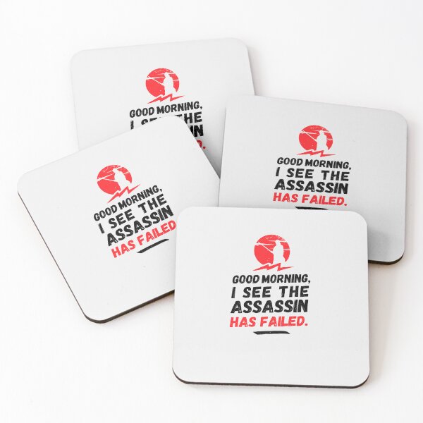 Item preview, Good morning I see the assassin has failed - funny joke, humor, assassin designed and sold by rattob.