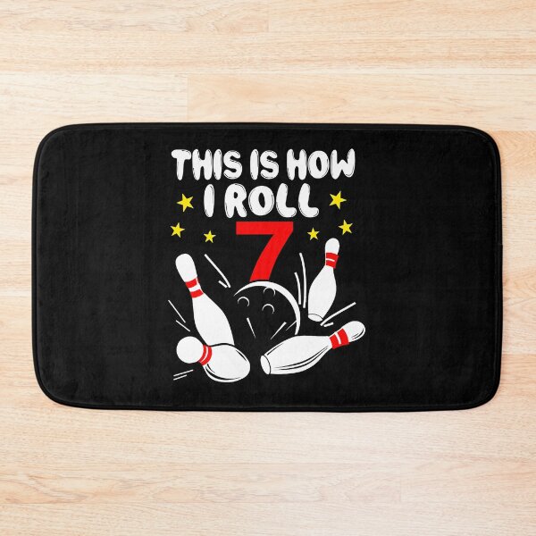 Item preview, This Is How I Roll 7 Year Old Bowling 7th Birthday designed and sold by Rebecca-Cruz.