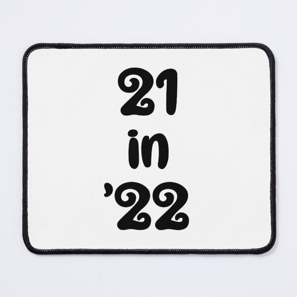 Item preview, 21 in 22 | 21st Birthday | Turning 21 in 2022 | 21st Birthday Gift designed and sold by Violet Treasures.
