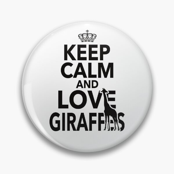 Item preview, Keep Calm And Love Giraffes Gift For Men Women Giraffe Lovers designed and sold by JooArtPrints  ★★★★★.