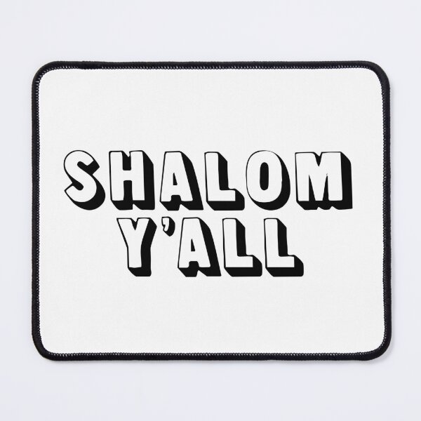 Item preview, Shalom Y’all designed and sold by MadEDesigns.