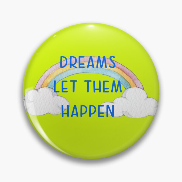 Item preview, Dreams Let Them Happen Rainbow Sticker designed and sold by Willyboy16.