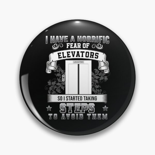 Item preview, Horrific Fear Of Elevators Started Taking Steps Funny designed and sold by StrongShirts.