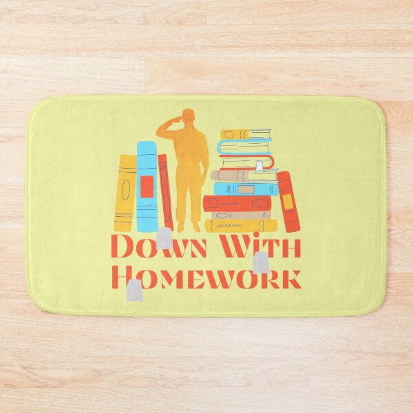 Item preview, Down With Homework designed and sold by Farra Rania.
