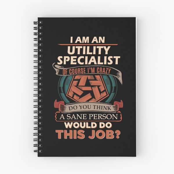 Item preview, Utility Specialist T Shirt - Sane Person Job Gift Item Tee designed and sold by vonnie38uo.