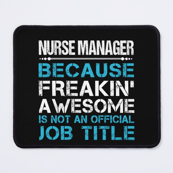 Item preview, Nurse Manager T Shirt - Freaking Awesome Job Gift Item Tee designed and sold by oetate4774.