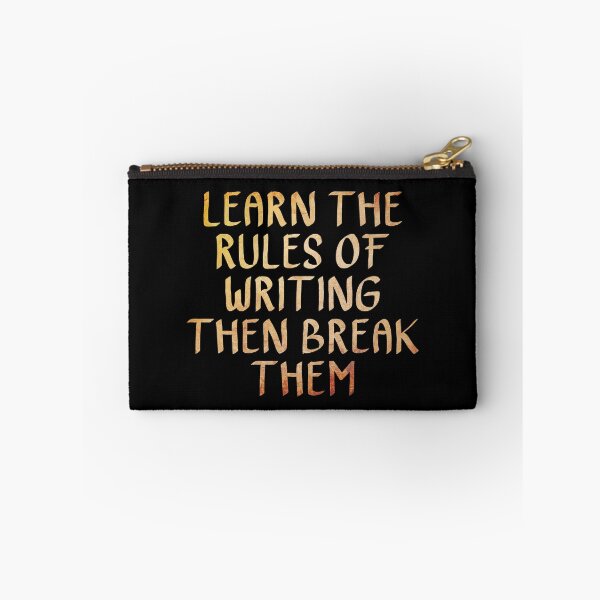 Item preview, Learn the Rules of Writing, Then Break Them  designed and sold by ACC .