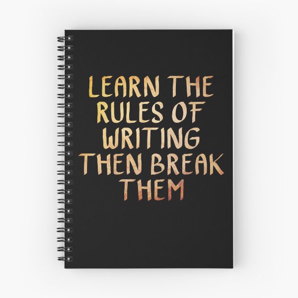 Item preview, Learn the Rules of Writing, Then Break Them  designed and sold by ACC .
