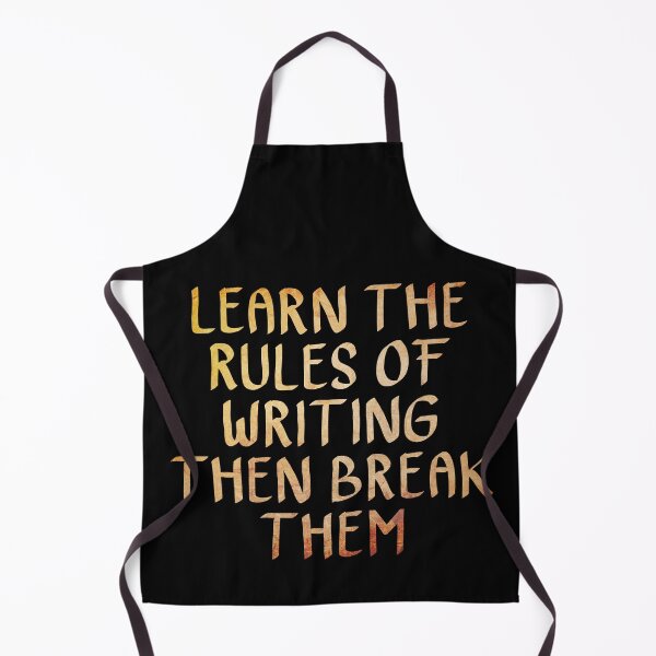 Item preview, Learn the Rules of Writing, Then Break Them designed and sold by ACC .