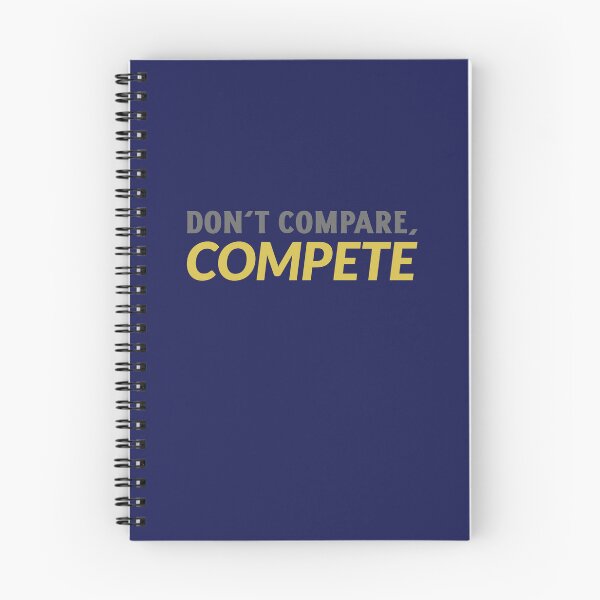 Item preview, Don't Compare, Compete designed and sold by CrazeeTeez.