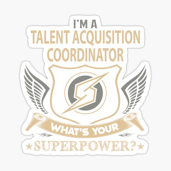 Item preview, Talent Acquisition Coordinator T Shirt - What Is Your Superpower Job Gift Item Tee designed and sold by tamburroallena.