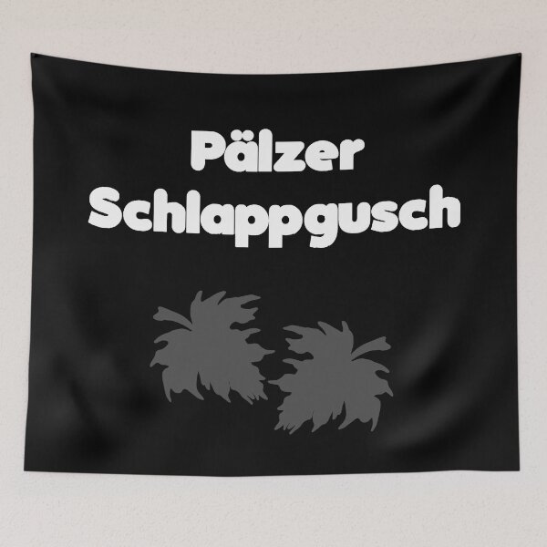 Item preview, Pälzer schlappgusch, funny shirts, dialect sayings designed and sold by Kirei-Lily.