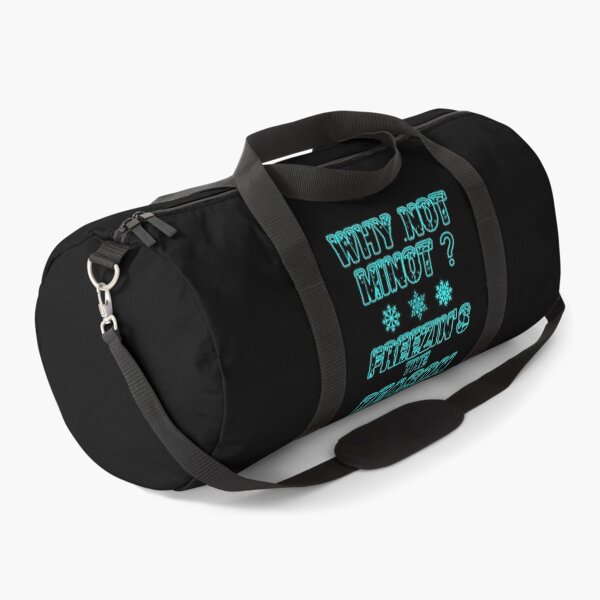 Item preview, Why Not Minot? Freezin's the Reason designed and sold by Mr Wolf.