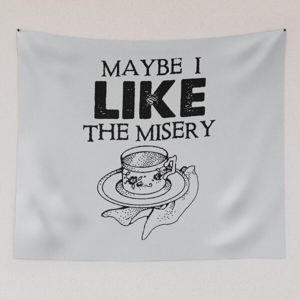 Item preview, Maybe I Like The Misery designed and sold by LouieAdams.