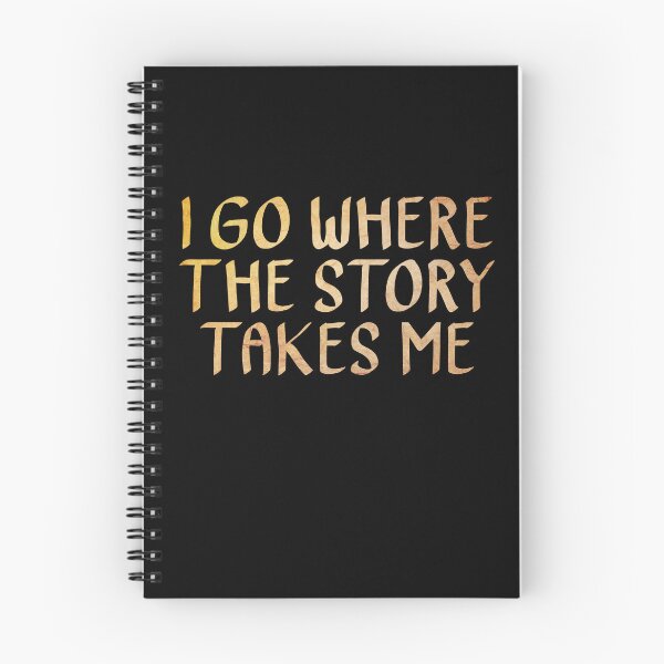 Item preview, I Go Where the Story Takes Me  designed and sold by ACC .