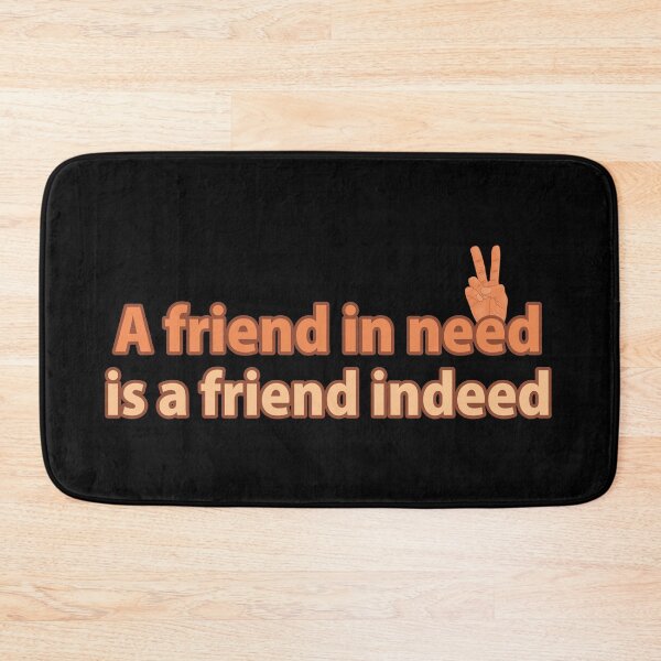 Item preview, A Friend in need is a Friend indeed T-shirt designed and sold by Butterfly  Effect.