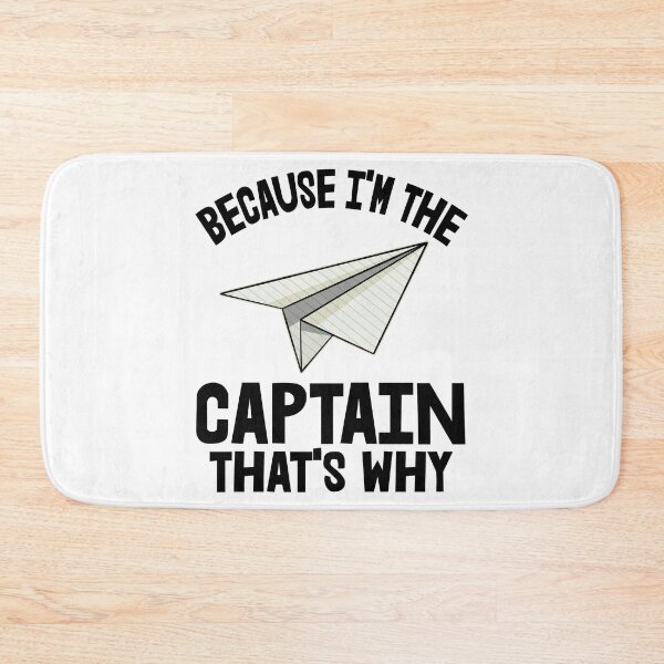 Item preview, Because I'm The Captain Paper Plane designed and sold by Bendthetrend.