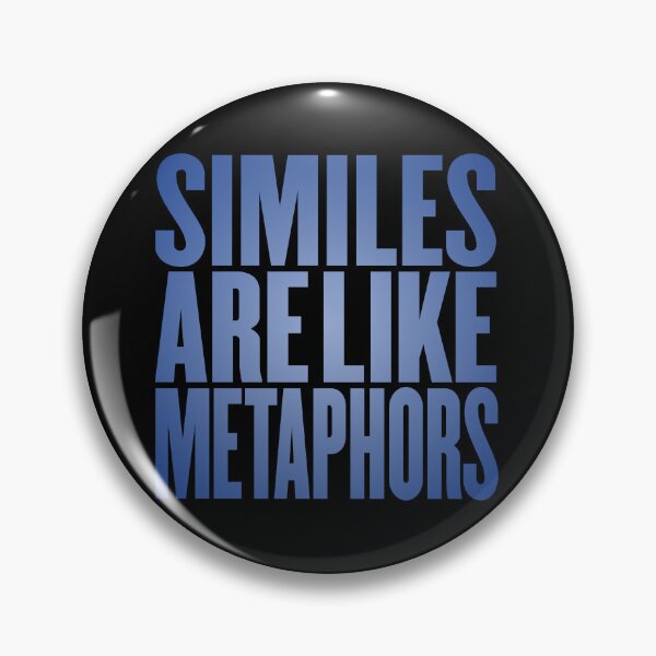 Item preview, Similes are like metaphors designed and sold by x1brett.