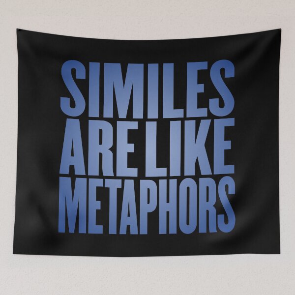 Item preview, Similes are like metaphors designed and sold by x1brett.