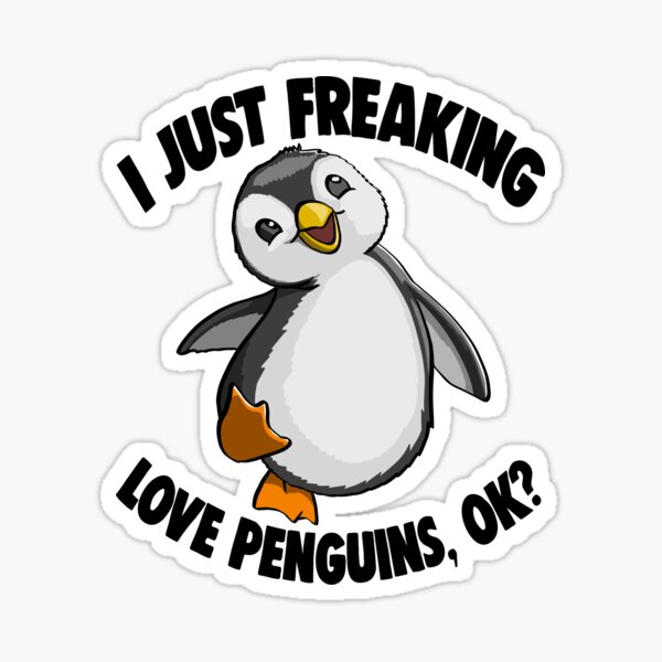 Item preview, I Just Freaking Love Penguin Ok designed and sold by Bendthetrend.