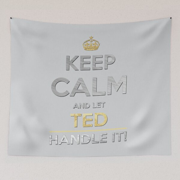 Item preview, Ted Name -  Keep Calm And Let Ted Handle It   designed and sold by LouieAdams.
