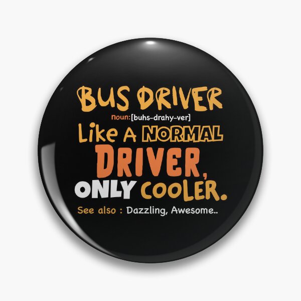 Item preview, Funny bus driver definition, sarcastic bus driver, bus driver gifts, bus captain designed and sold by anodyle.