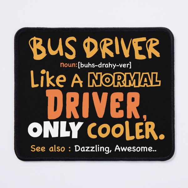 Item preview, Funny bus driver definition, sarcastic bus driver, bus driver gifts, bus captain designed and sold by anodyle.