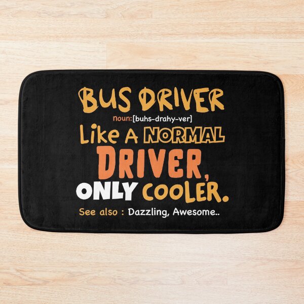 Item preview, Funny bus driver definition, sarcastic bus driver, bus driver gifts, bus captain designed and sold by anodyle.