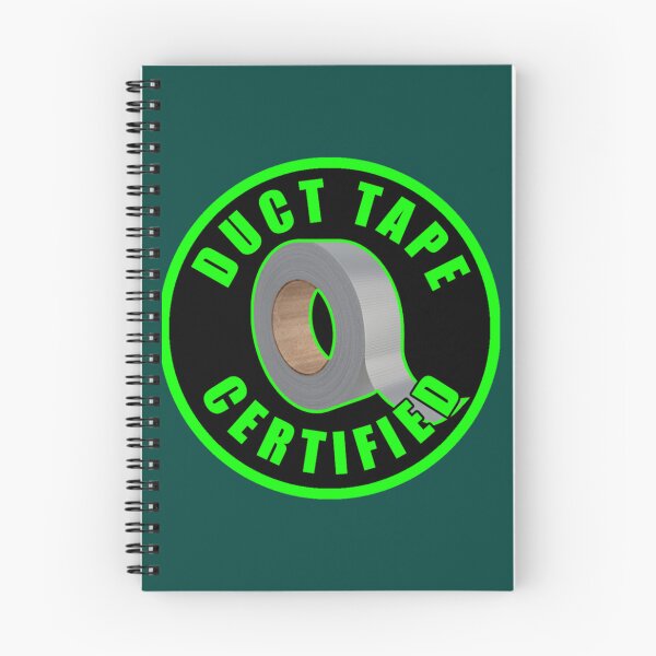 Item preview, Duct Tape Certified   designed and sold by GCarlina.