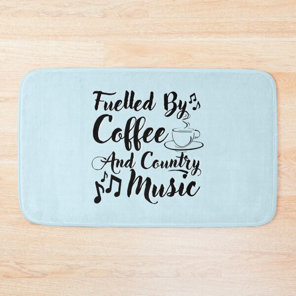 Item preview, Fuelled by Coffee and Country Music designed and sold by Theodore-Au.