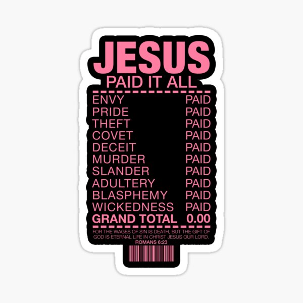 Artikel-Vorschau von Jesus hat alles bezahlt, designt und verkauft von plushism.