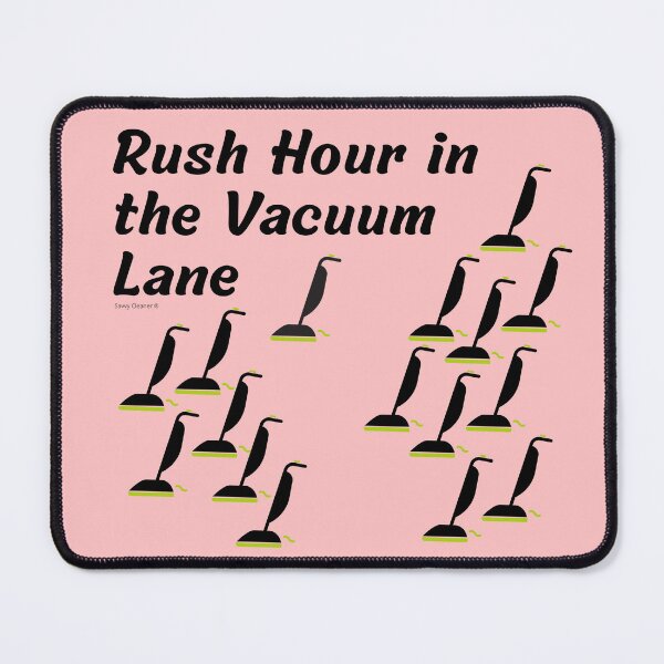 Item preview, Rush Hour in the Vacuum Lane Floor Care Carpet Cleaning designed and sold by SavvyCleaner.